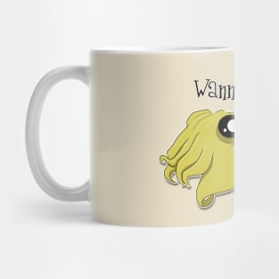 wanna cuttle? Mug